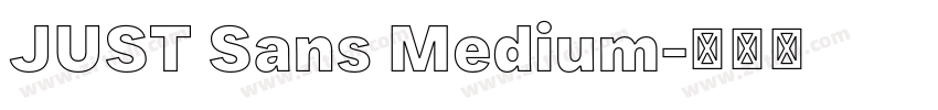 JUST Sans Medium字体转换